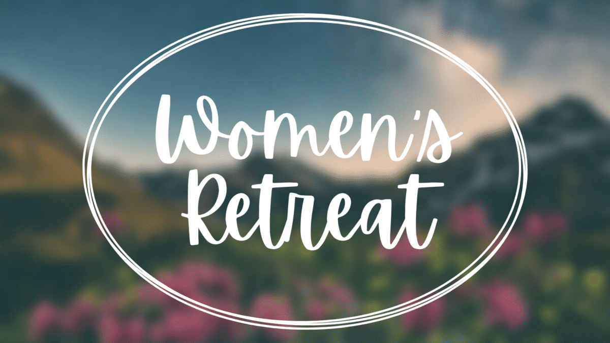 Women's Retreat