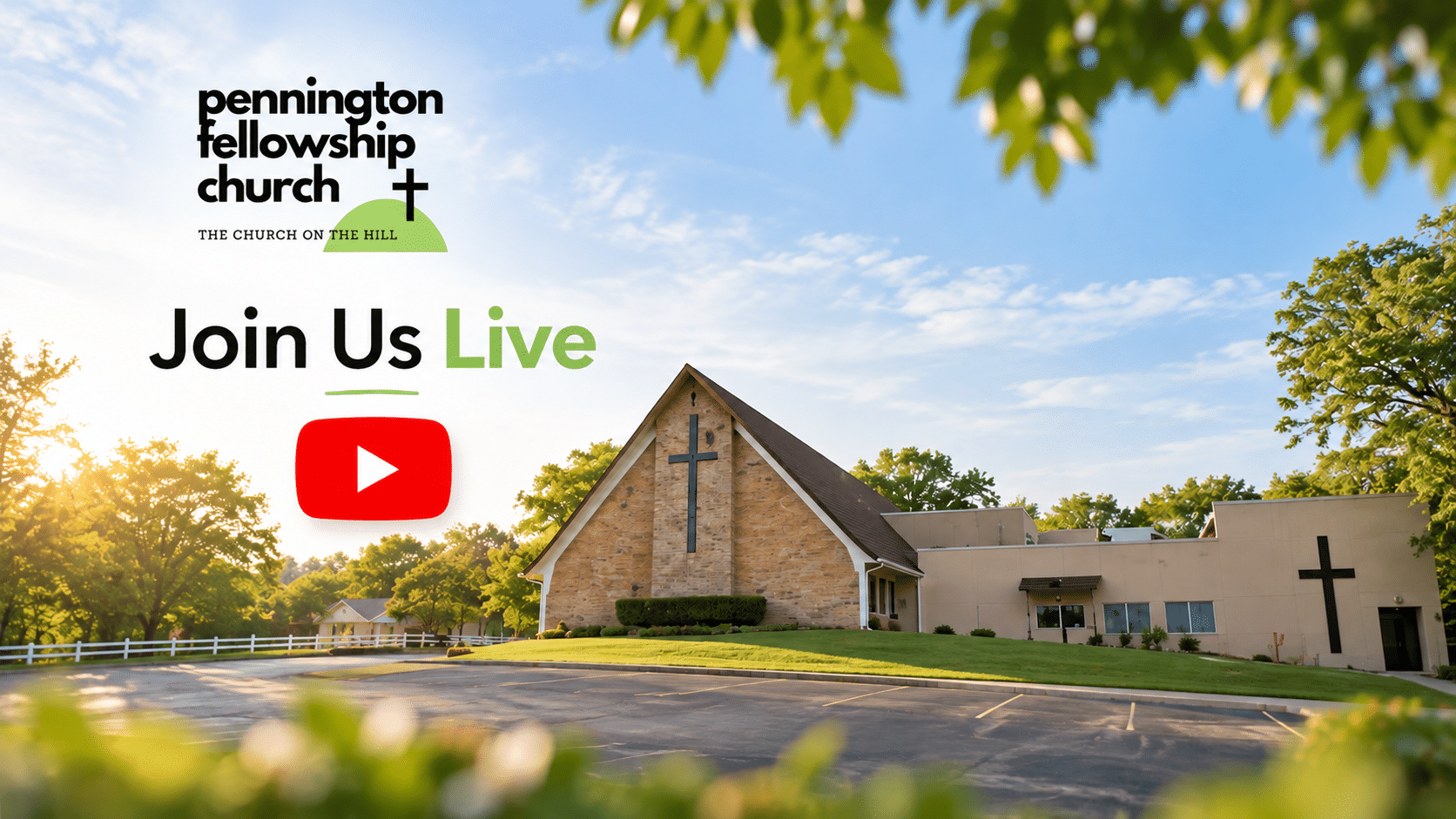 Join Pennington Fellowship Church for worship